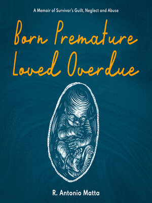 cover image of Born Premature, Loved Overdue